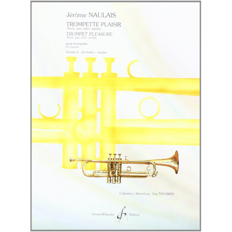 Trompette Plaisir Volume 2 - Jérôme Naulais