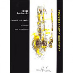Canons à voix égales - Saxophones - Serge BERTOCCHI