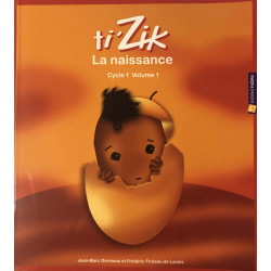 Ti'Zik cycle 1 volume 1 : La naissance - Livre + CD + DVD