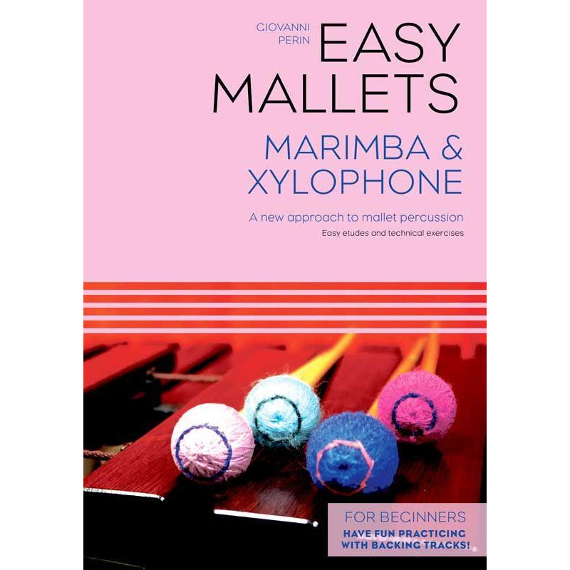 Easy mallets - Marimba & xylophone - Giovanni Perin
