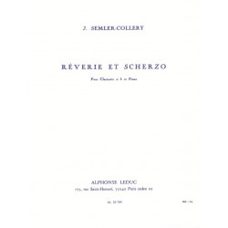 Rêverie et Scherzo - J Selmer-Collery - Clarinette SibEVERIE ET SCHERZO
