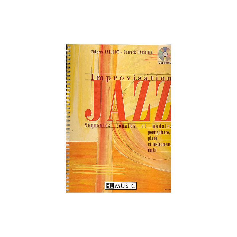 Improvisation jazz Vol.1 - Patrick Larbier, Thierry Vaillot (+ audio)