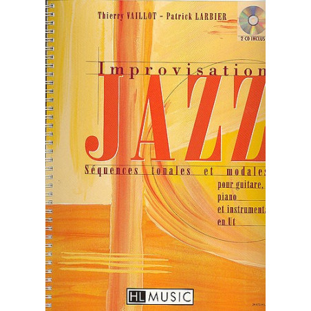 Improvisation jazz Vol.1 - Patrick Larbier, Thierry Vaillot (+ audio)