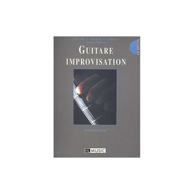 Guitare improvisation Vol.2 - Louis Martinez (+ audio)