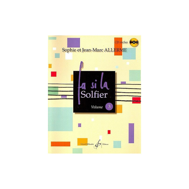 Fa Si La Solfier Volume 3 - Jean-Marc Allerme (+ audio)