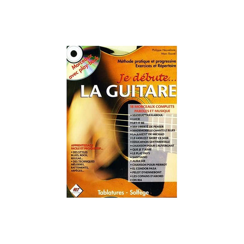 Je Débute la Guitare 1 - P. Heuvelinne, M. Rouvé (+ audio)