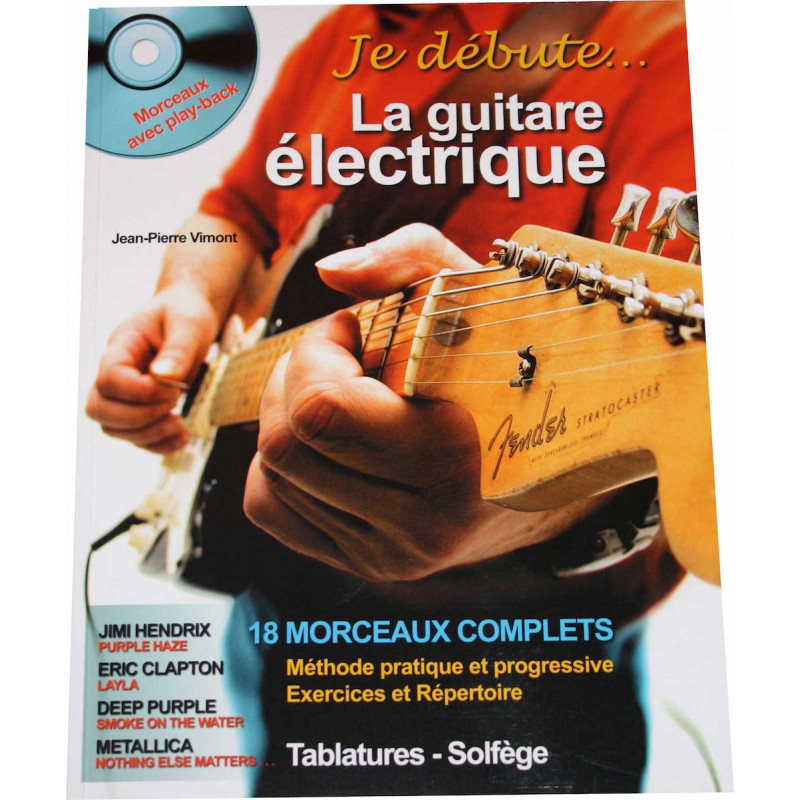 Je Débute la Guitare Électrique - J.P Vimont (+ audio)