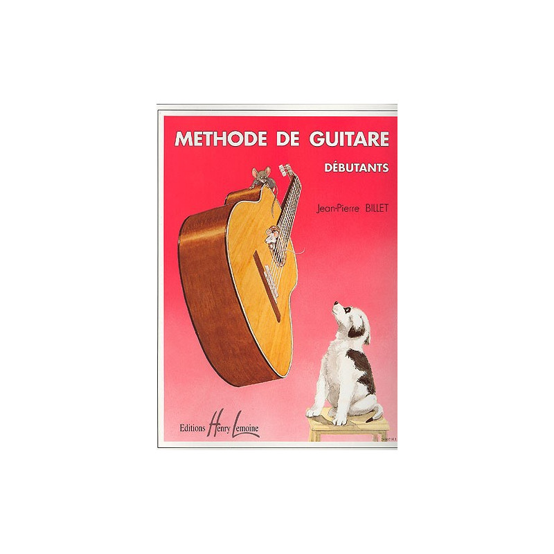 Méthode BILLET Jean-Pierre Méthode de guitare débutants