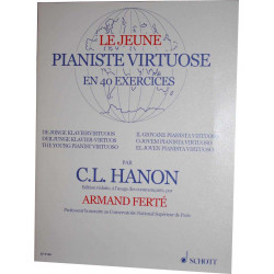 Le jeune pianiste virtuose en 40 exercices - Hanon