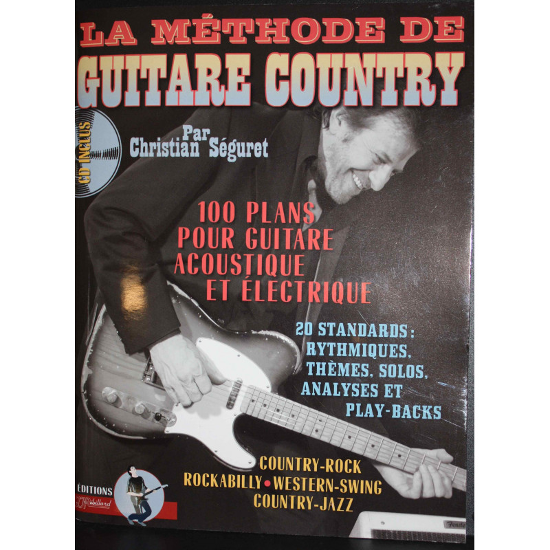 La Guitare Country - Christian Seguret - Guitare (+ audio)