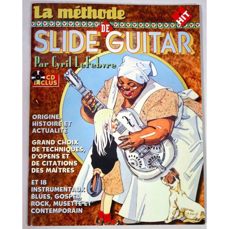 Méthode de Slide Guitar - C. Lefebvre (+ audio)