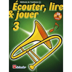 Écouter, Lire & Jouer 3 Trombone - Clé de Sol - Jean Castelain, Michiel Oldenkamp (+ audio)