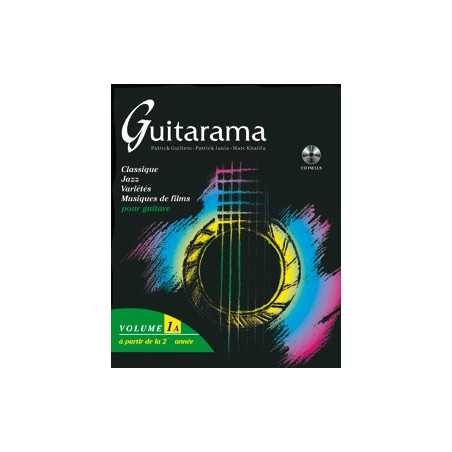 Guitarama Volume 1A - P. Guillem (+ audio)