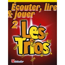 Écouter, Lire & Jouer 2 - Les Trios - Jacob de Haan, André Waignein - trombone clé de Fa