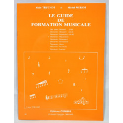 Le Guide de formation musicale Vol. 4 - Truchot Alain, Mériot Michel