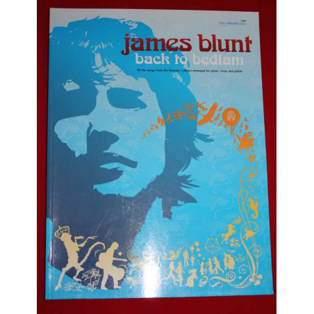 James Blunt - Back to Bedlam - piano voix guitare