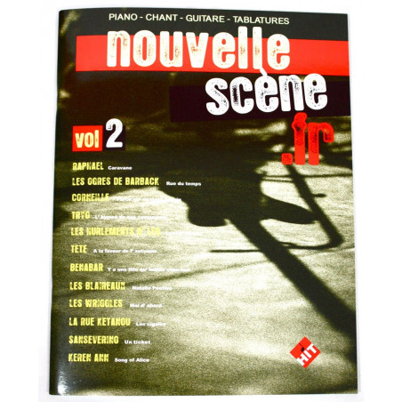 Nouvelle Scène.fr Volume 2 - piano voix guitare tablature