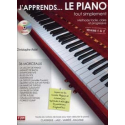 J'apprends le piano tout simplement Niveau 1&2 - Astié Christophe + audio