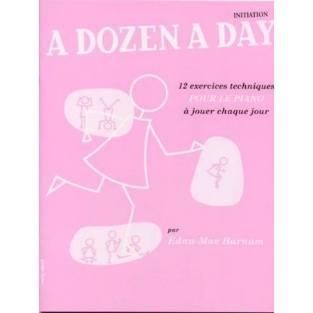 A Dozen a Day Initiation (FR) - Edna Mae Burnam - Piano