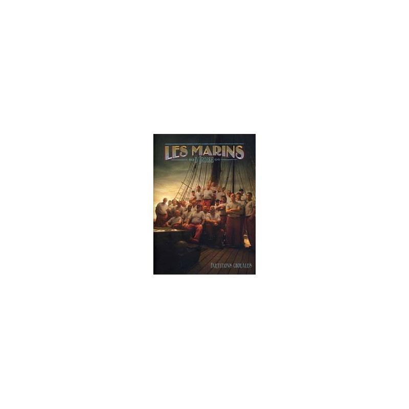 Songbook Les Marins d'Iroise, piano et chant