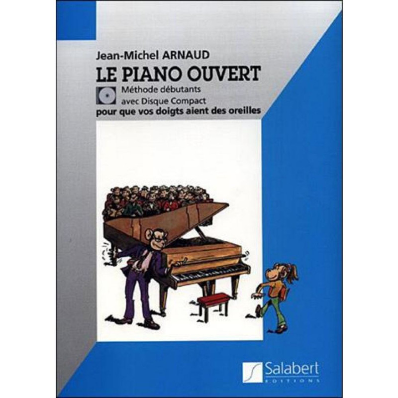 Le Piano Ouvert - Jean-Michel Arnaud (+ audio)