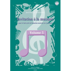 Invitation à la musique Vol.5 - Jean-Francois Alexandre (+ audio)