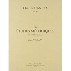 Etudes mélodiques (36) Op.84 - violon - DANCLA Charles