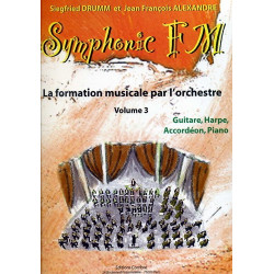 Symphonic FM Vol.3 : Elève : Guitare, Harpe, Accordéon, Piano