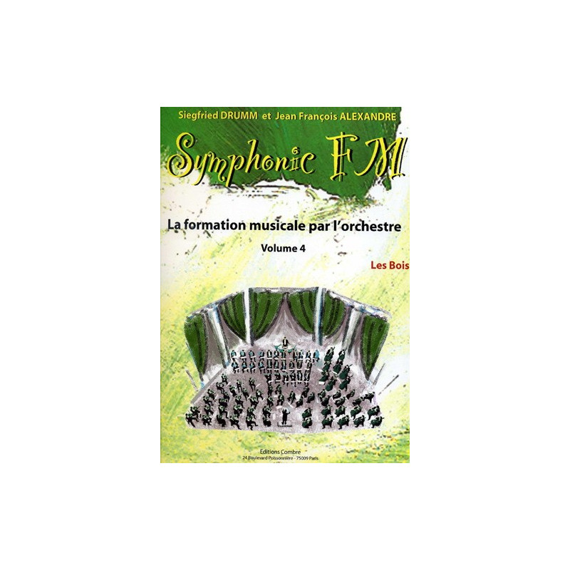 Symphonic FM Vol.4 : Elève : Les Bois