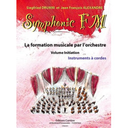 Symphonic FM Vol.Initiation : Elève : Instruments à cordes