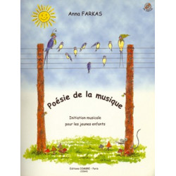 Poésie de la musique - formation musicale (+ audio) - FARKAS Anne