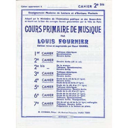 Cours primaire de musique cahier 2 bis - Louis Fournier