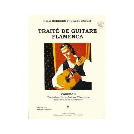 Traité guitare flamenca Vol.2 - Technique de la guitare flamenca (+ audio) - HERRERO Oscar, WORMS Claude