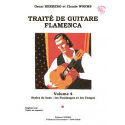 Traité guitare flamenca Vol.4 - Styles de base Fandangos et Tangos (+ audio) - HERRERO Oscar, WORMS Claude