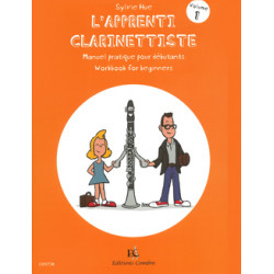 Méthode HUE Sylvie L'Apprenti clarinettiste Vol.1 Manuel pratique pour débutant - clarinette