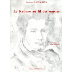 Le Rythme au fil des oeuvres Vol.4 - JEGOUX-KRUG Laurence