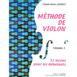 Méthode de violon Vol.1 : 32 leçons débutants - JOUBERT Claude-Henry