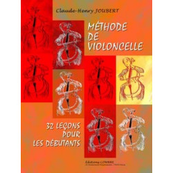 Méthode de violoncelle Vol.1 : 32 leçons débutants - JOUBERT Claude-Henry