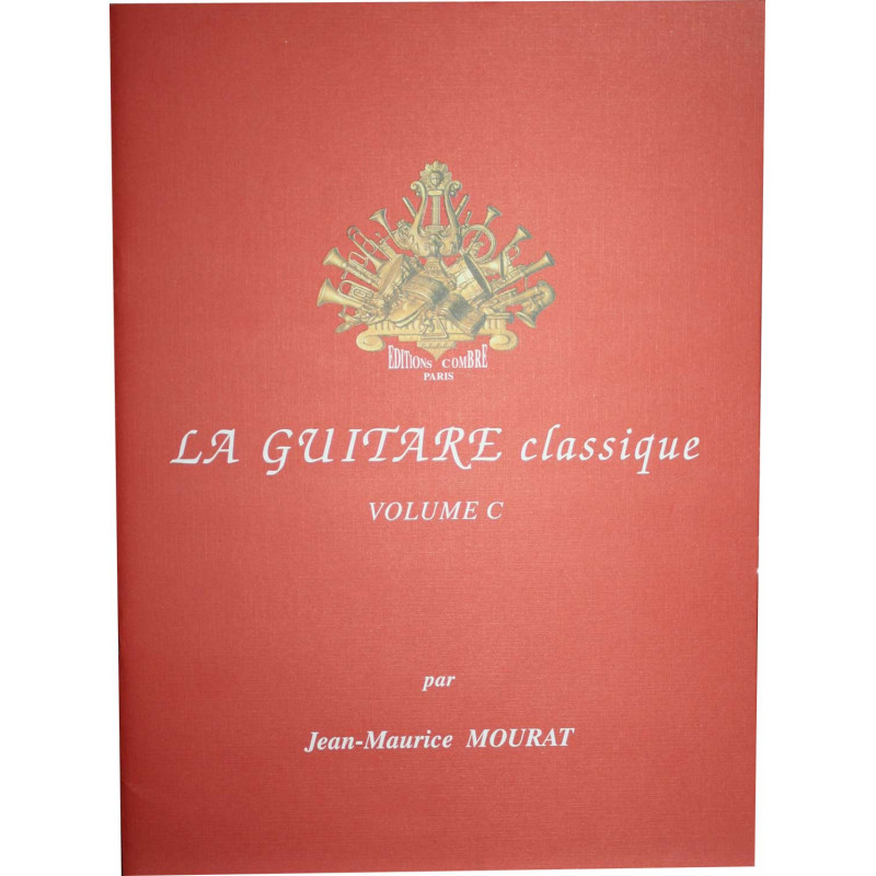 La Guitare classique Vol.C - Mourat