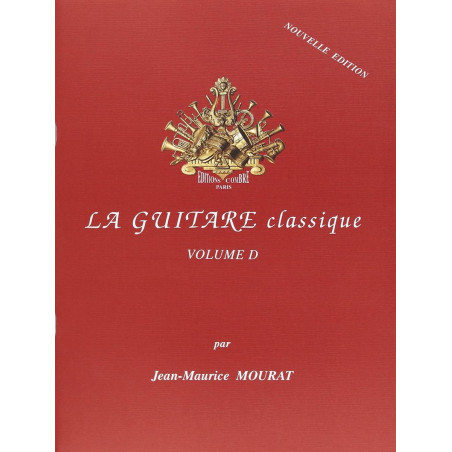 La Guitare classique Vol.D (nouvelle édition) - Jean-Maurice Mourat