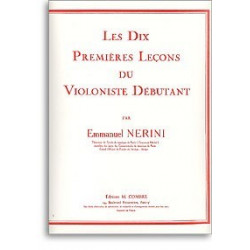Les 10 premières leçons du violoniste débutant - NERINI Emile