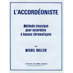 L'Accordéoniste – Méthode accordéon à basses chromatiques  - RULLIER M