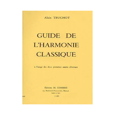 Méthode TRUCHOT Alain Guide de l'harmonie classique - harmonie