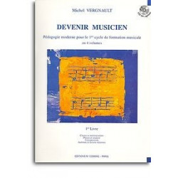 Devenir musicien - livre 1 - VERGNAULT Michel (sans CD)