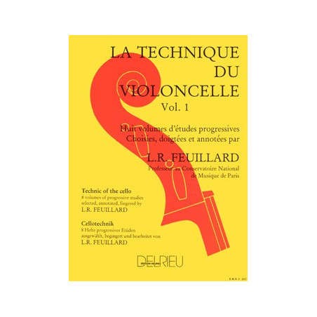 Méthode Technique du violoncelle Vol.1 - FEUILLARD Louis R