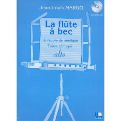 Flûte à Bec à l'école de musique Vol.2 - Jean-Louis Margo (+ audio)