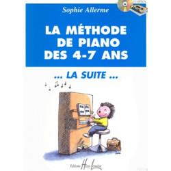 Méthode de piano des 4-7 ans  La Suite - Sophie Allerme