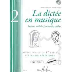 La dictée en musique Vol.2 - milieu du 1er cycle - Pierre Chepelov, Benoit Menut (+ audio)