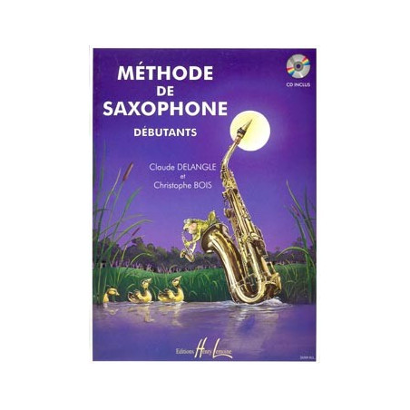Méthode de saxophone pour débutants - Claude Delangle (+ audio)