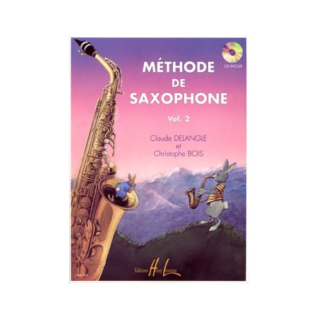 Méthode de saxophone Vol.2 - Claude Delangle, Christophe Bois (+ audio)